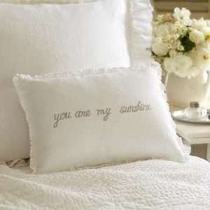 You are my Sunshine Natural on White Linen Boudoir Pillow